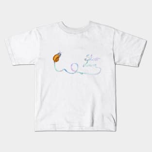 Slow Down Snail Kids T-Shirt